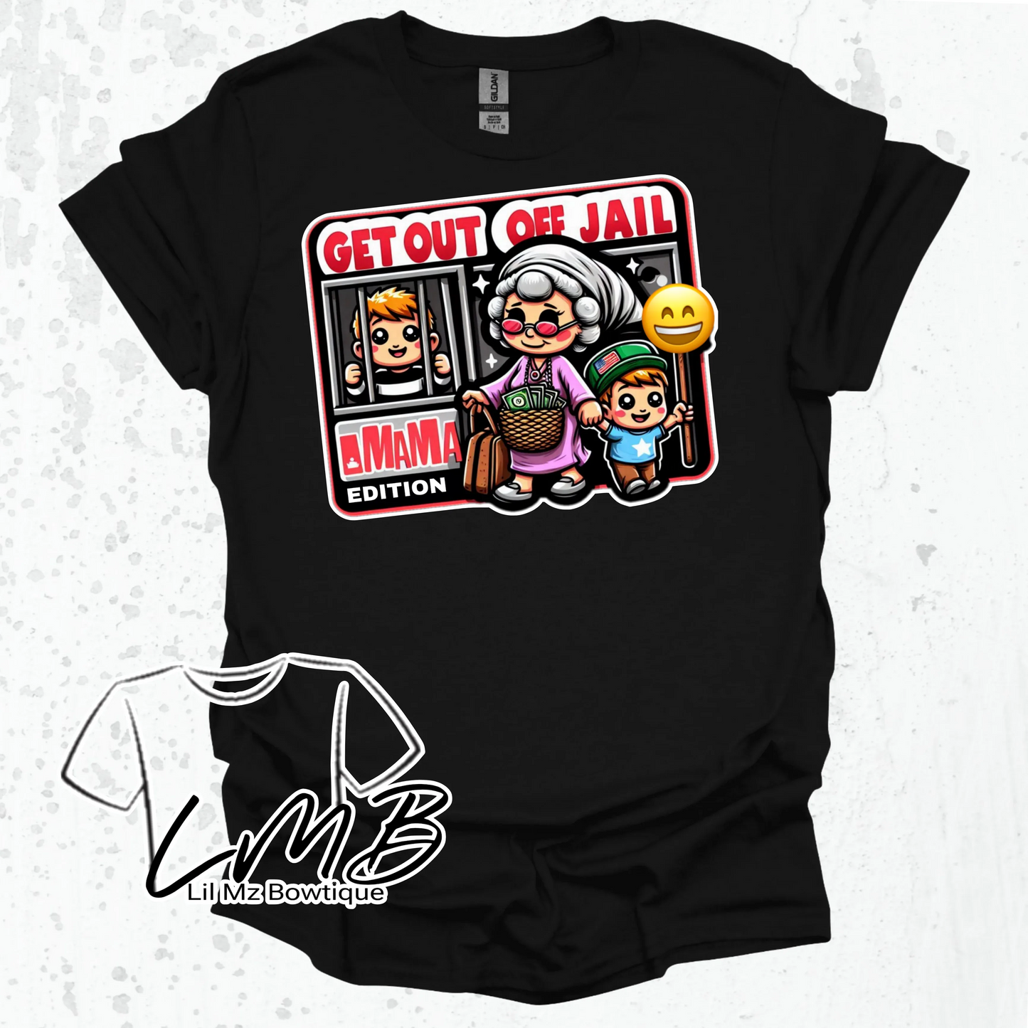 Get out of jail Grandma addition Adult T-Shirt - Lil Mz Bowtique