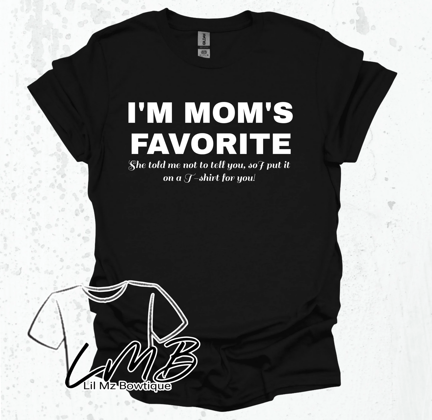 Mom's Favorite T-shirt - Lil Mz Bowtique