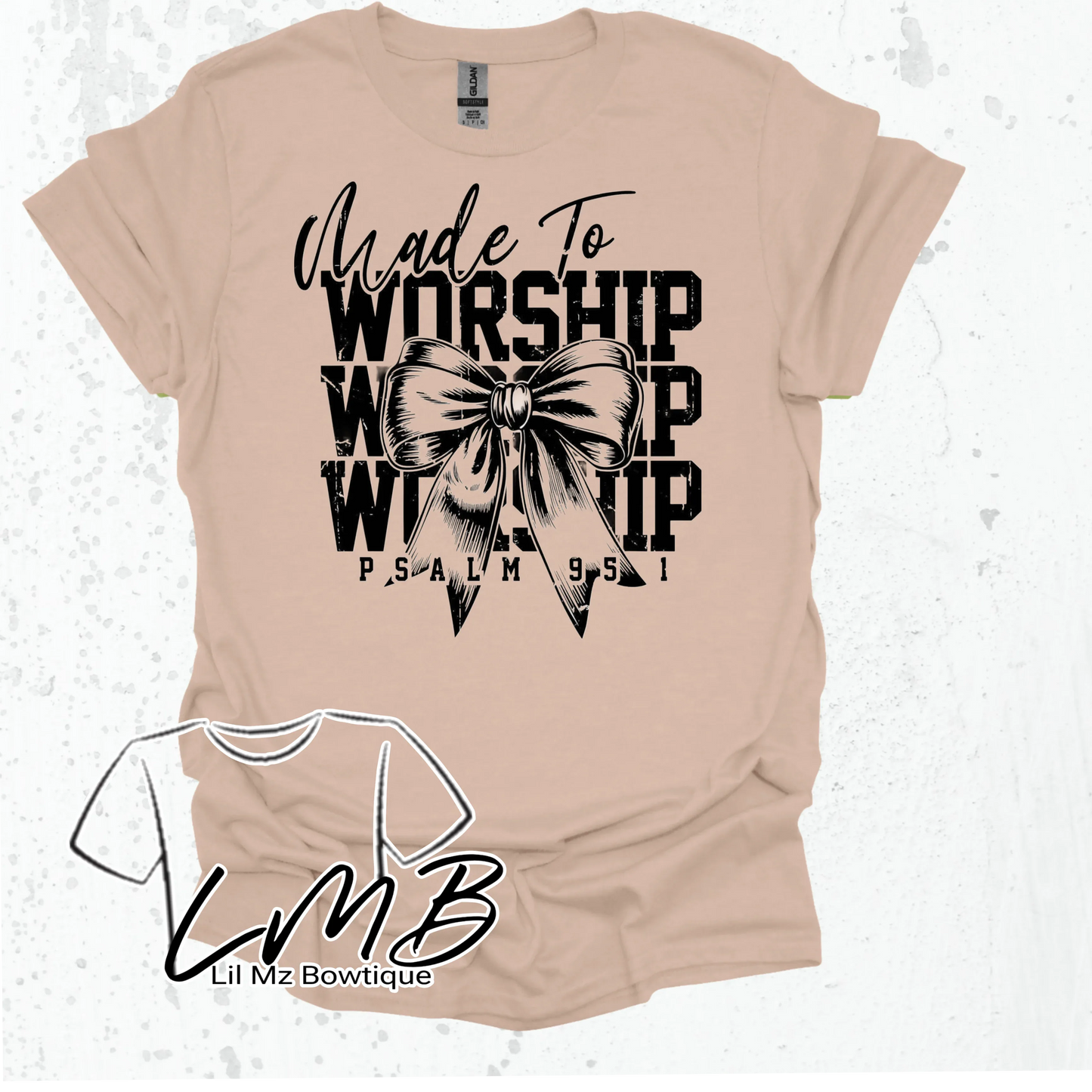 Made to Worship Shirt - Lil Mz Bowtique