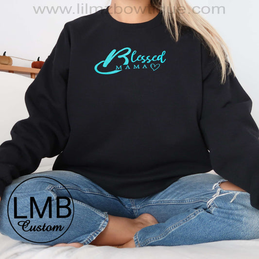 Black Blessed Mama adult sweatshirt with turquoise thread lettering.