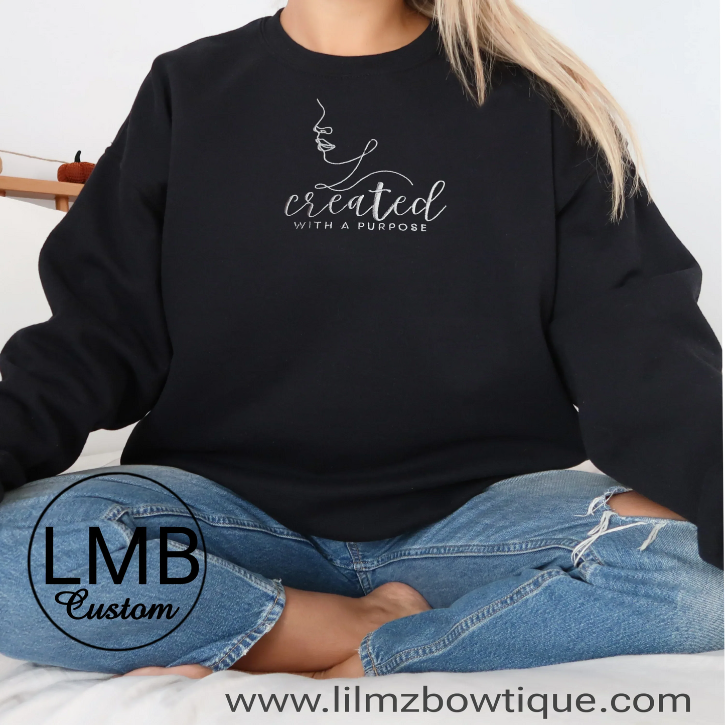Embroider Created with a purpose Adult Sweatshirt - Lil Mz Bowtique
