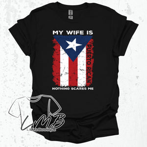 Black shirt with distressed Puerto Rico flag and "My Wife Is Puerto Rican" text, soft comfortable cotton blend design