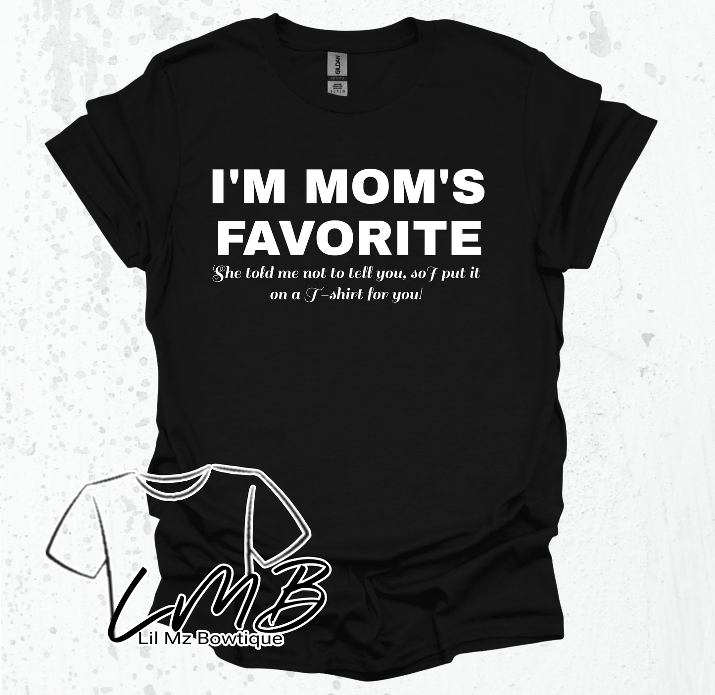 Mom's Favorite T-shirt
