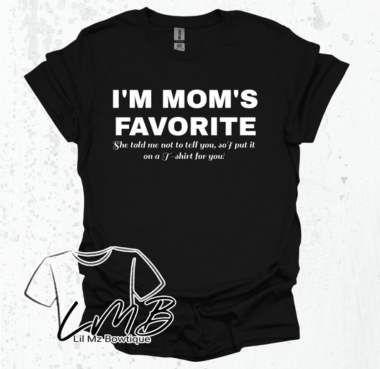 Mom's Favorite T-shirt