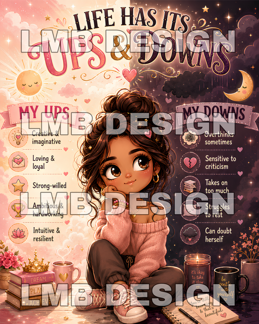 Life Has Its Ups & Downs Chibi Girl Motivational PNG Design (2 images only)  Instant Digital Download