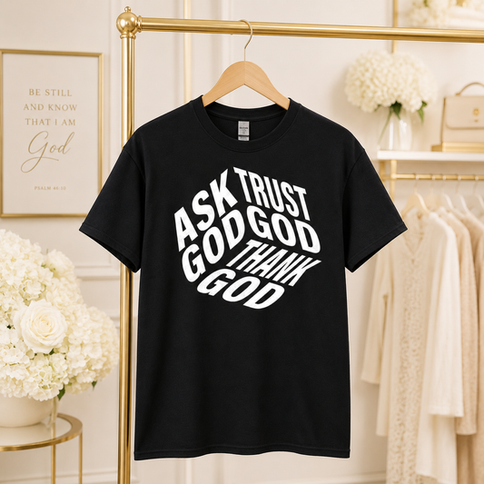 Ask God Christian Adult T-Shirt